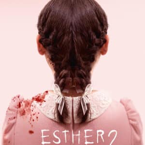 Esther 2 : Les Origines au Cinématdour